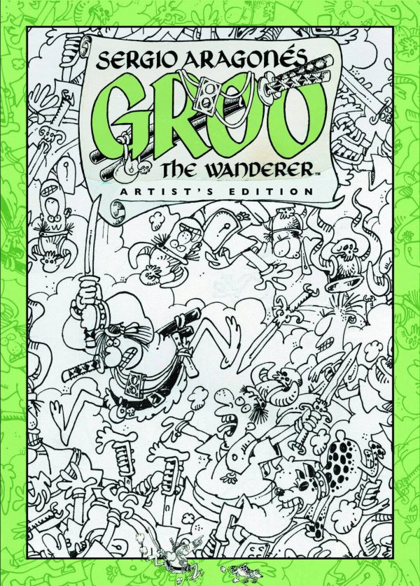 Sergio Aragones Groo The Wanderer Artist Edition HC IDW 2012 NEW SEALED
