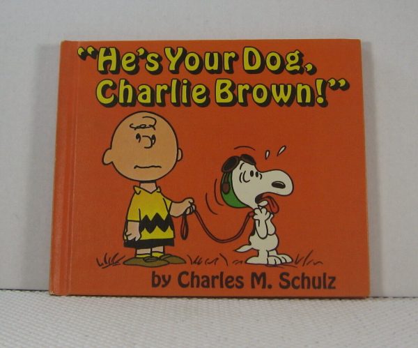He's Your Dog Charlie Brown 1st Edition 1968 Charles Schultz World Publishing